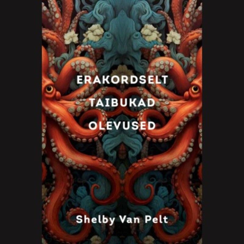 Erakordselt taibukad olevused
