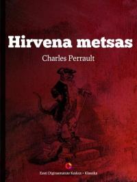 Hirvena metsas