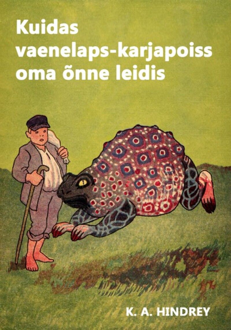 Kuidas vaenelaps-karjapoiss oma õnne leidis