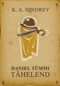 Taaniel Tümmi tähelend