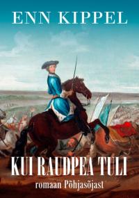 Kui Raudpea tuli