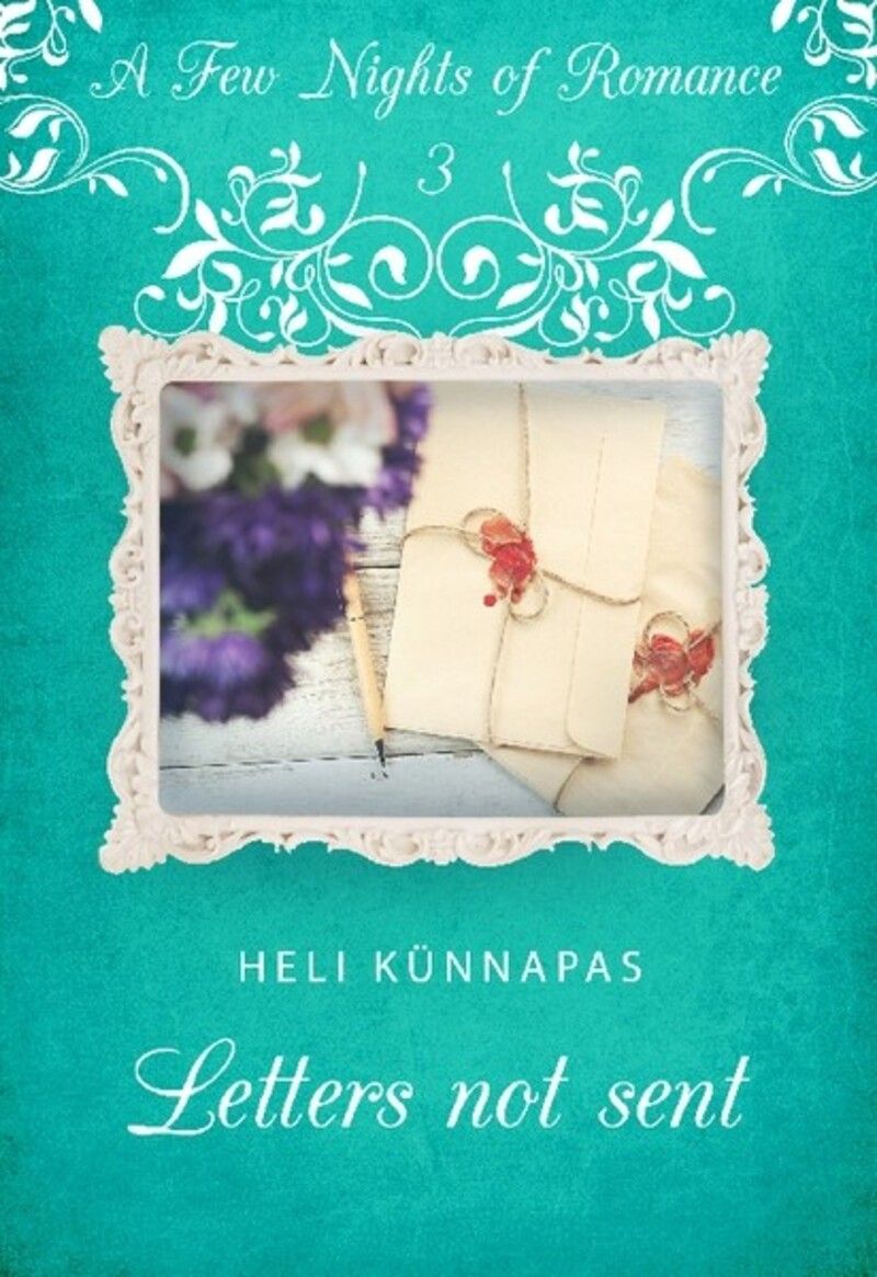 Letters not sent. Sari: "A Few Nights Of Romance"