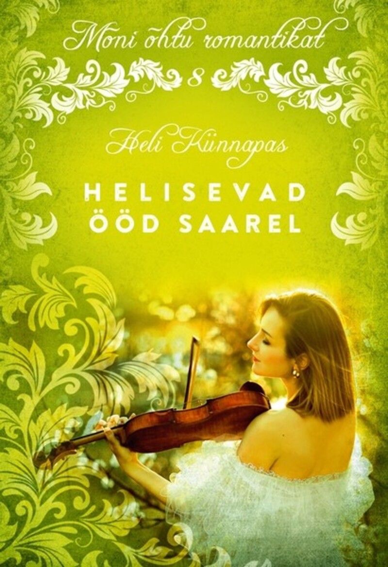 Helisevad ööd saarel. Sari "Mõni õhtu romantikat"