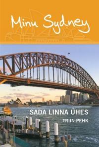 Minu Sydney. Sada linna ühes