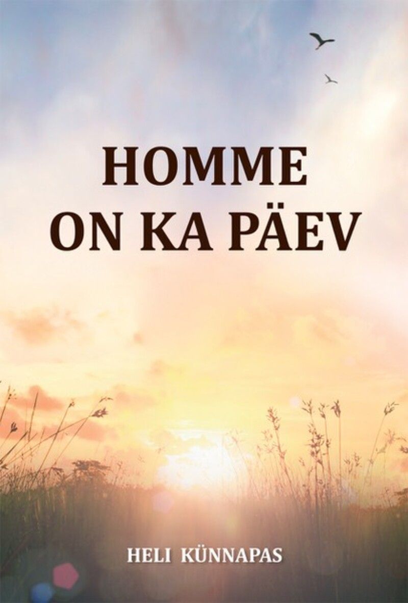 Homme on ka päev