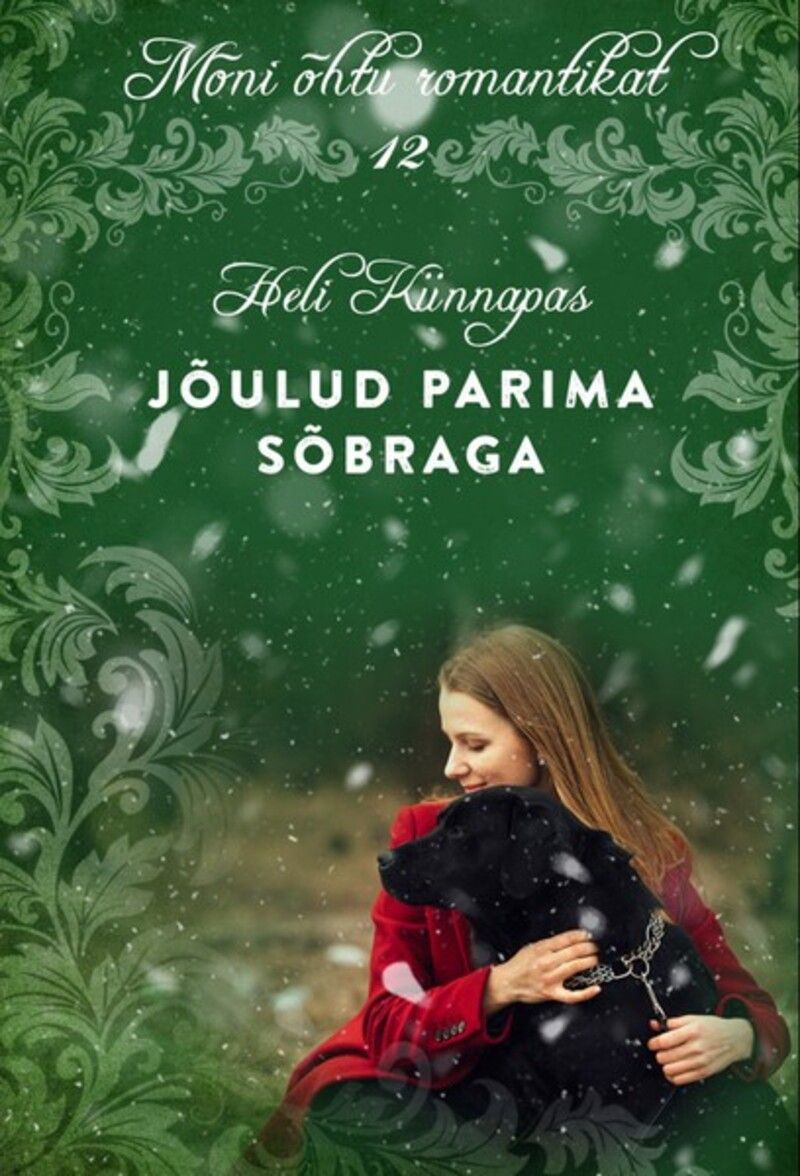 Jõulud parima sõbraga. Sari "Mõni õhtu romantikat", 12. raamat