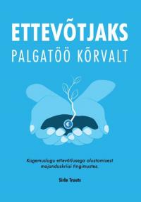 Ettevõtjaks palgatöö kõrvalt