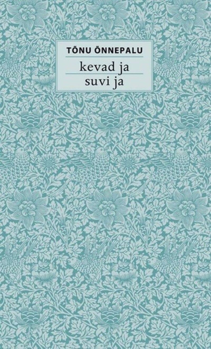 Kevad ja suvi ja