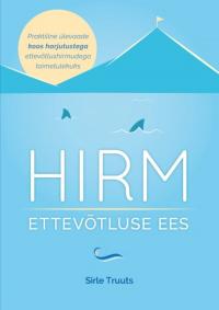 Hirm ettevõtluse ees