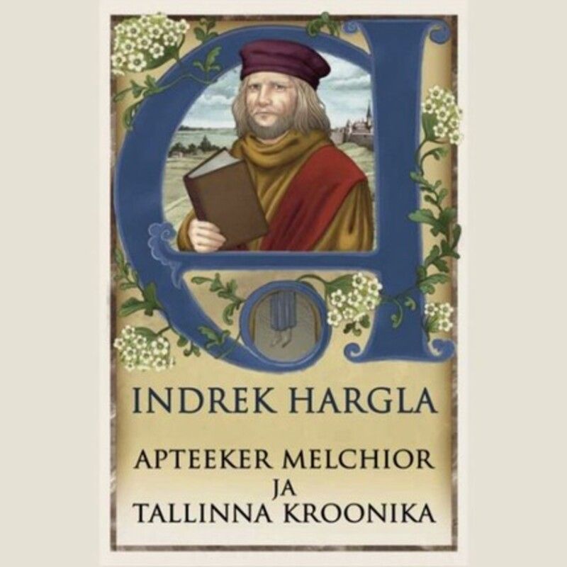 Apteeker Melchior ja Tallinna kroonika