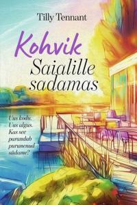 Kohvik Saialille sadamas