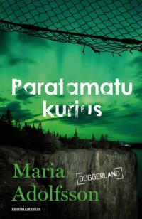 Paratamatu kurjus, Doggerland 6