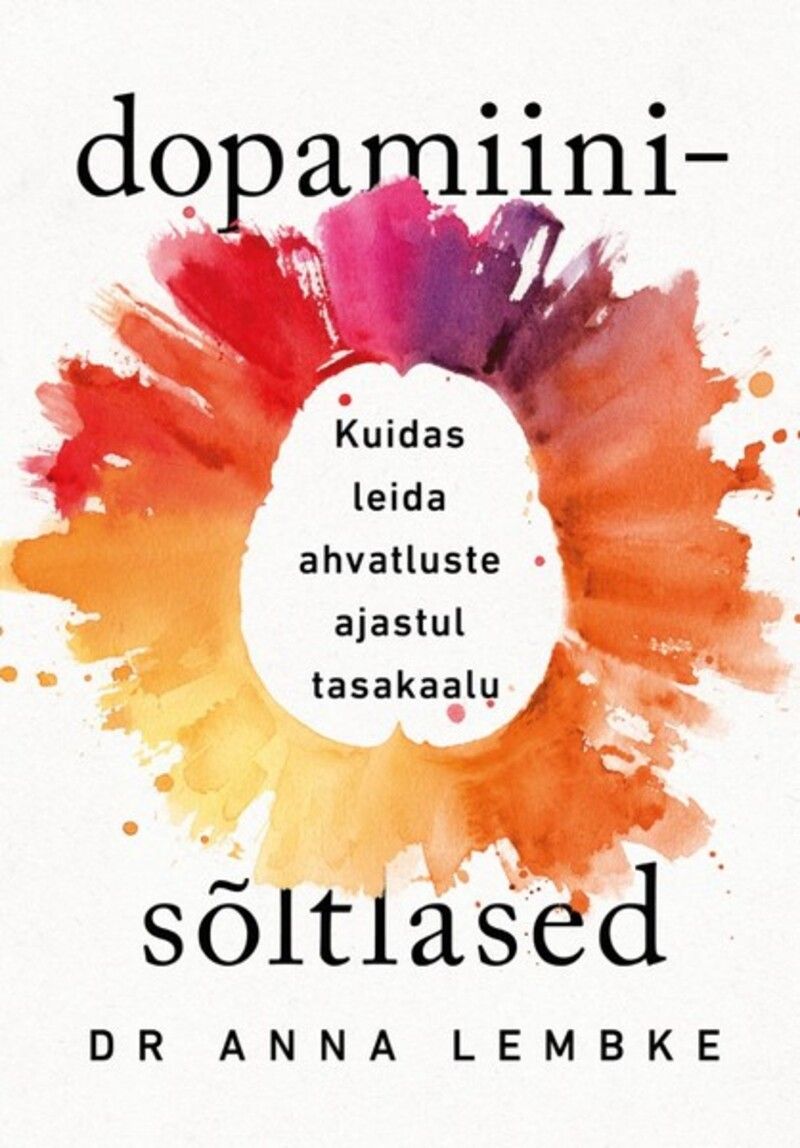 Dopamiinisõltlased