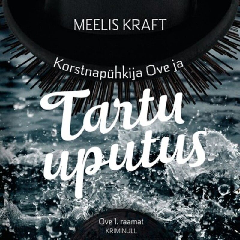 Korstnapühkija Ove ja Tartu uputus