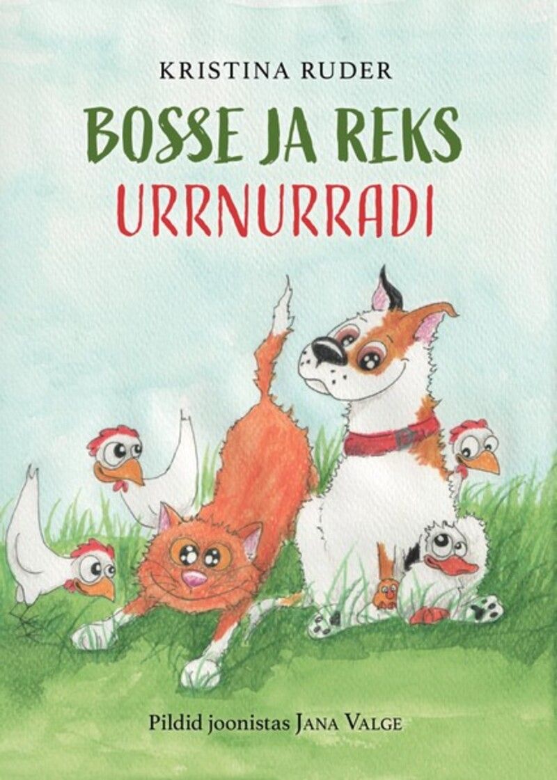 Bosse ja Reks. Urrnurradi