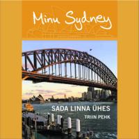 Minu Sydney: sada linna ühes