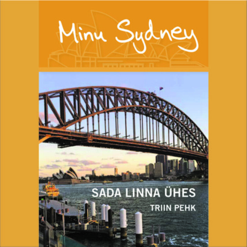 Minu Sydney: sada linna ühes