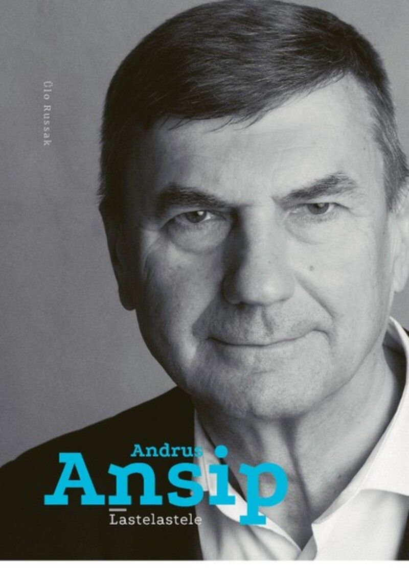 Andrus Ansip. Lastelastele