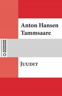 Juudit  : nelja waatusega näidend