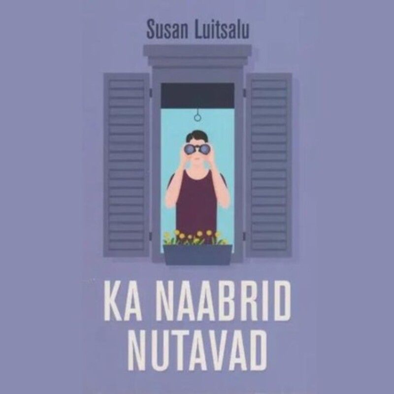 Ka naabrid nutavad